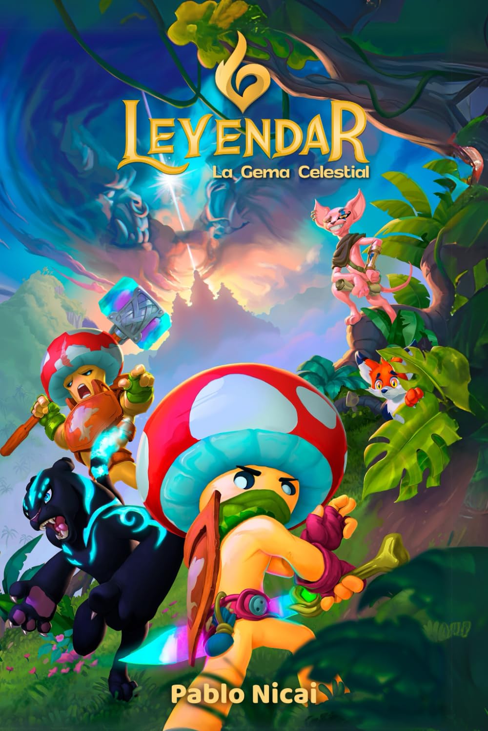 Leyendar: La Gema Celestial (Libro 1 de la saga Leyendar): Una aventura de fantasía para niños de 8 a 13 años con magia, valores y personajes inolvidables book