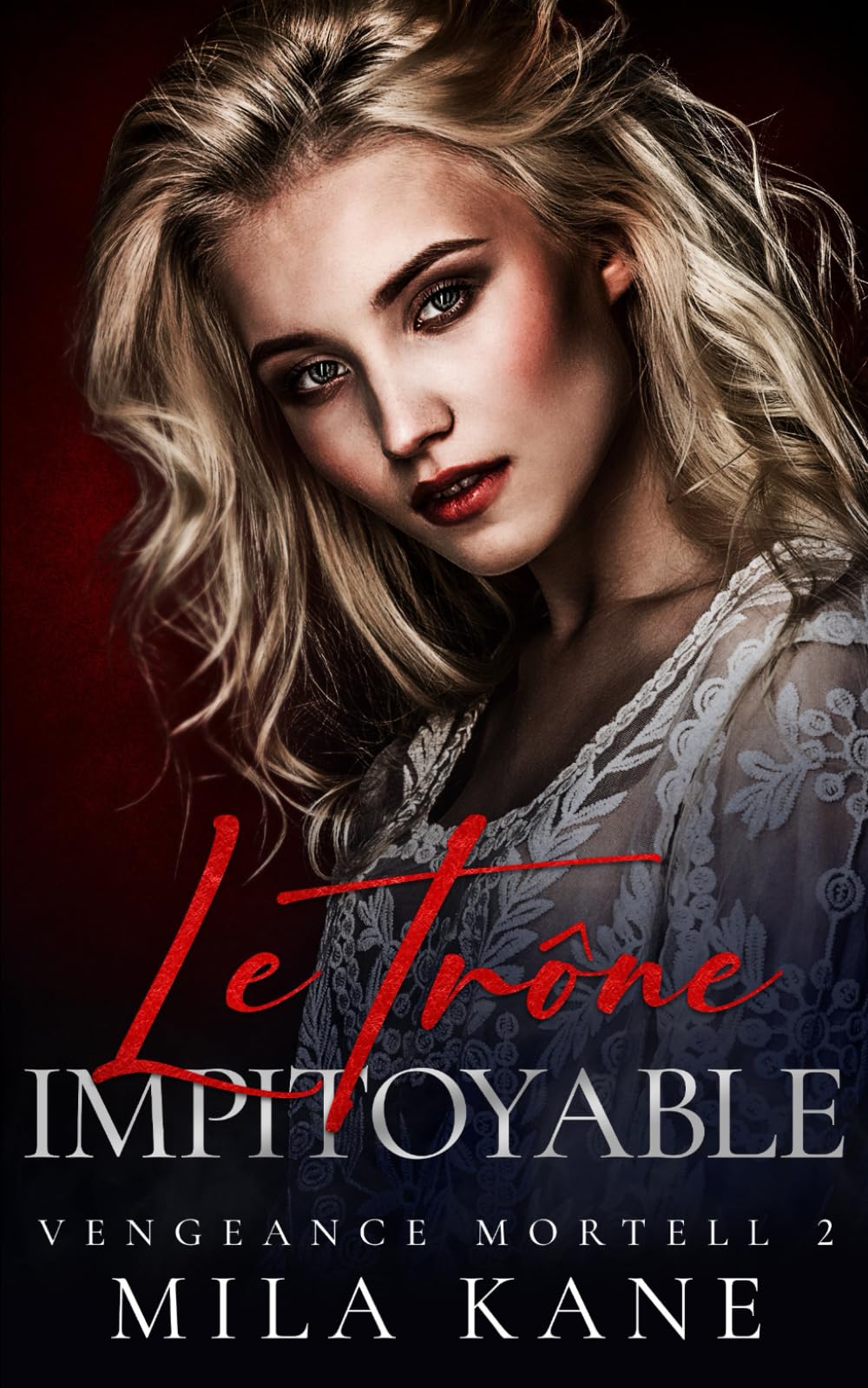 Le trône impitoyable: Mafia et Dark Romance (Vengeance Mortell, Band 2) Horror & Mystery