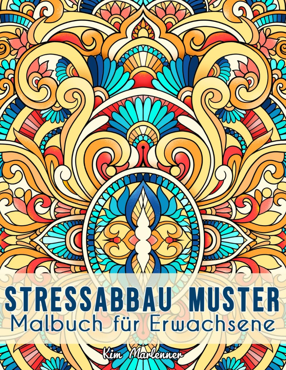 Stressabbau Muster: Malbuch für Erwachsene mit entspannenden Relax-Motiven zum Ausmalen und zur inneren Ruhe Hobbies & Crafts