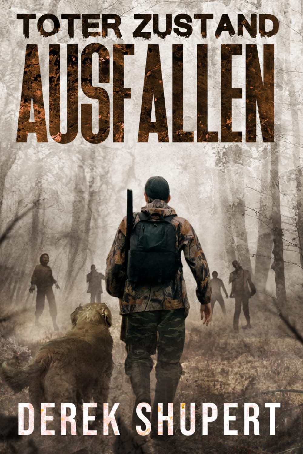 Toter Zustand: Ausfallen (Dead State, Band 1) Dystopia & Post-Apocalypse
