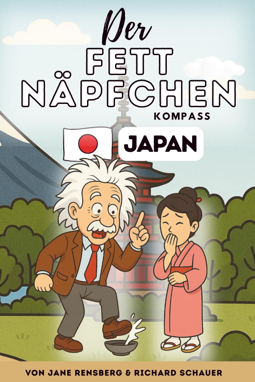 Der Fettnäpfchen Kompass: Japan: Was Reiseführer dir nicht sagen: Peinliche Anekdoten & praktische Tipps für Japan-Einsteiger book