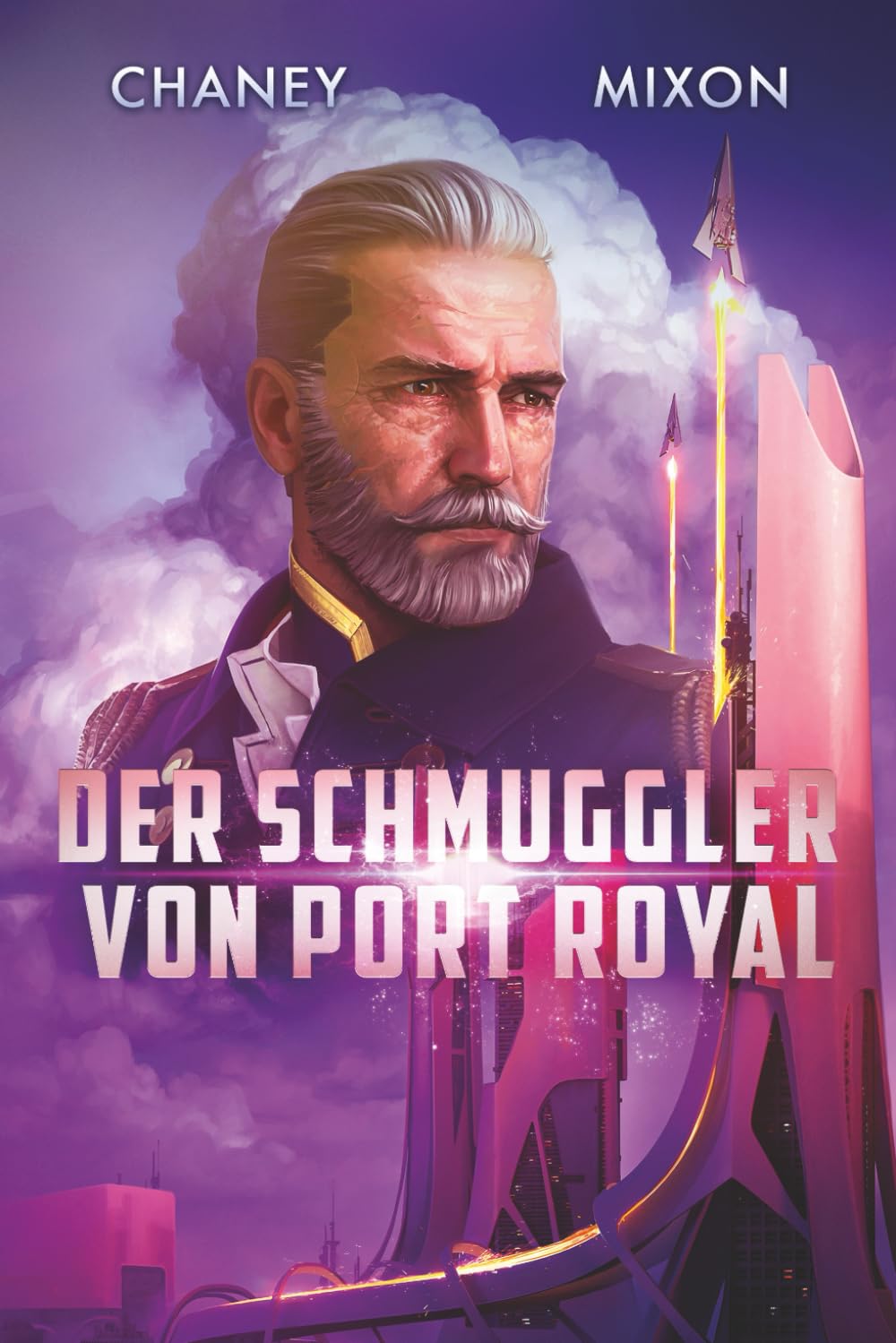 Der Schmuggler von Port Royal (Die letzte Hunter, Band 3) Politics & History