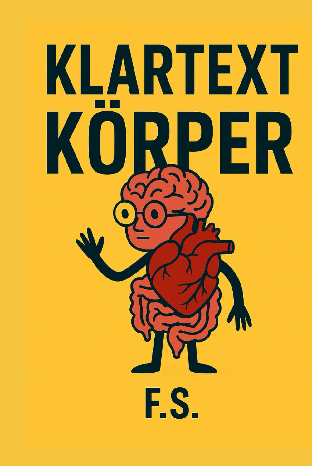 KLARTEXT KÖRPER: Was wirklich in uns abgeht – und warum das manchmal peinlich, komisch oder einfach nur wahr ist Lifestyle