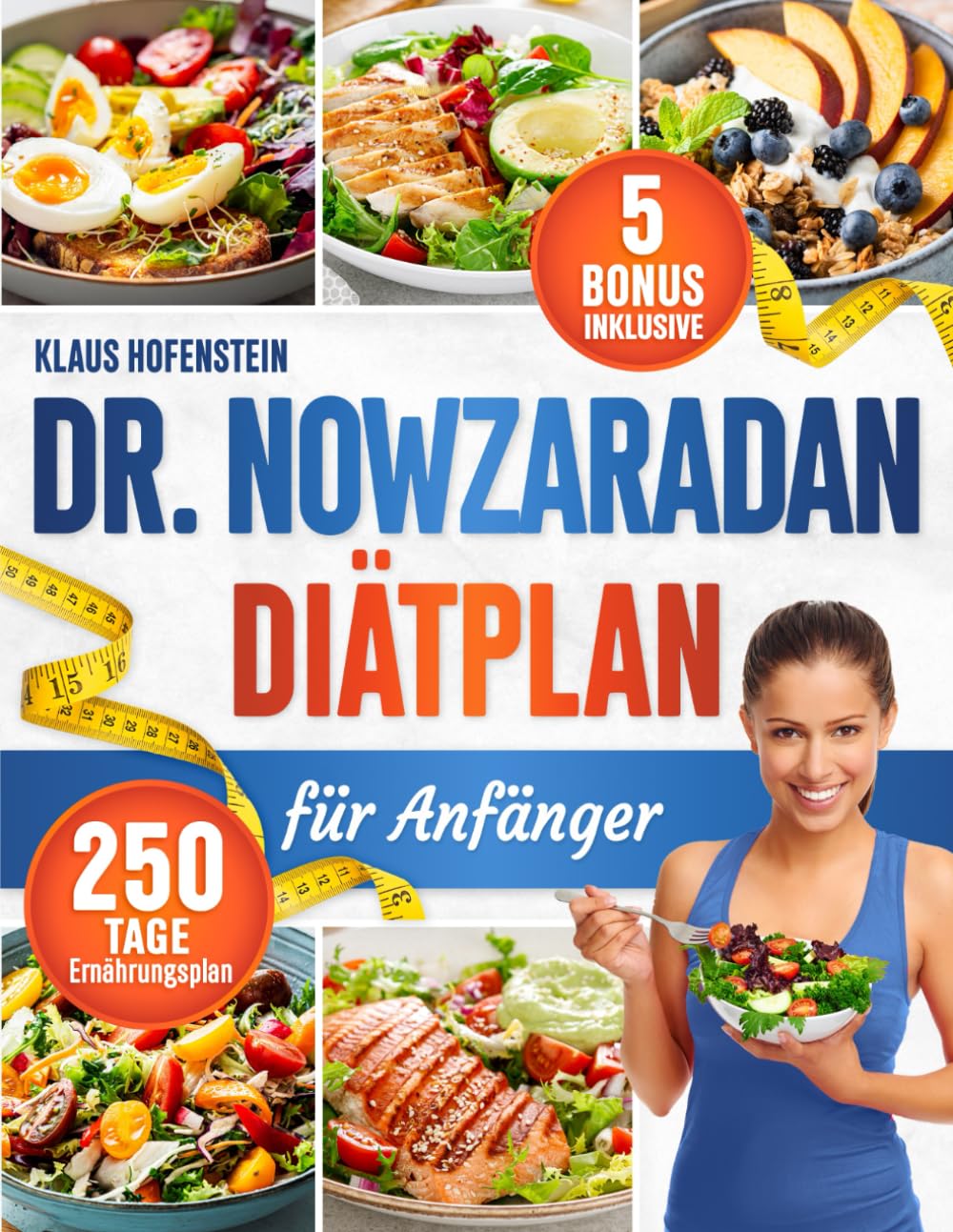 Dr. Nowzaradan Diätplan für Anfänger: 200 kalorienarme Rezepte, eiweißreich und kohlenhydratarm | Mit Fotos und Ernährungsplan für eine schnelle Gewichtsabnahme Cooking & Enjoying
