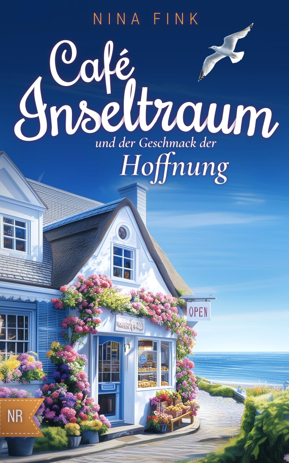 Café Inseltraum und der Geschmack der Hoffnung (Neuanfang auf der Nordsee-Insel, Band 1) Contemporary literature