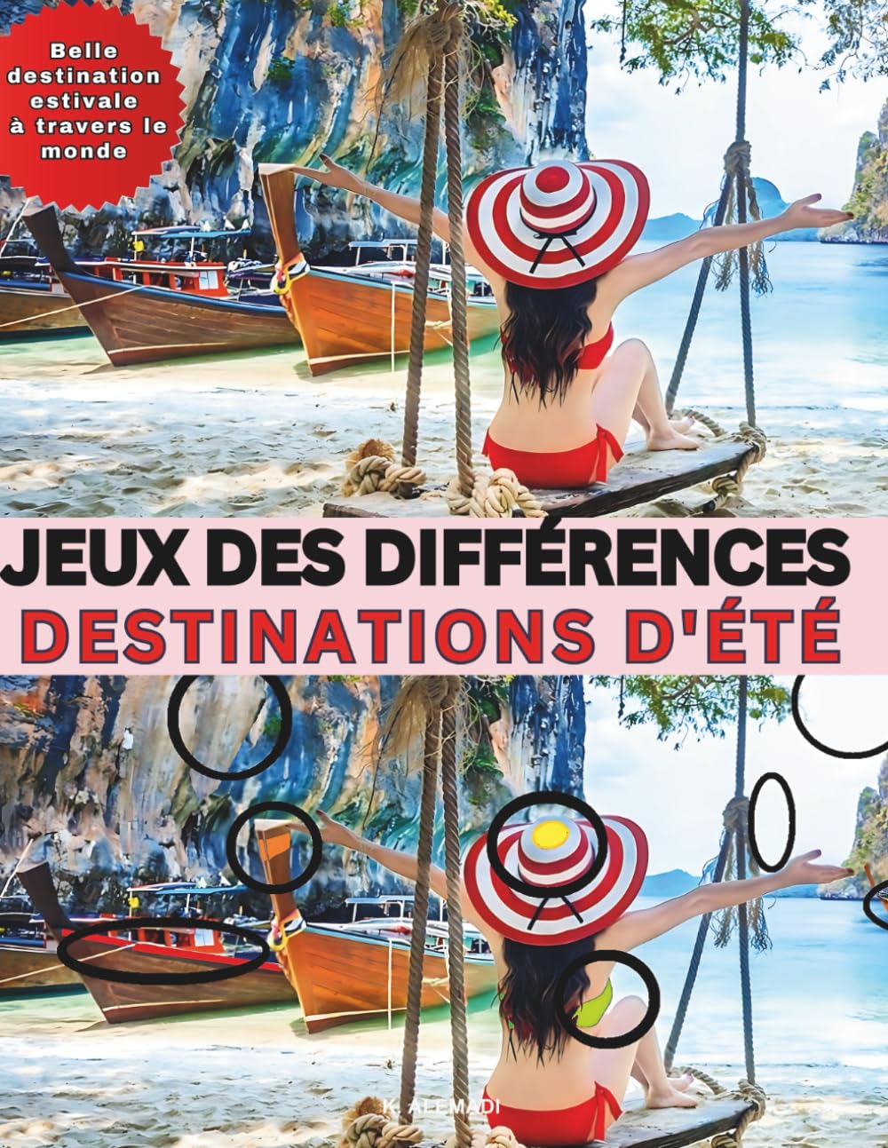 Jeux Des Différences: Destinations D'été-Découvrez de Magnifiques Destinations Estivales à Travers le Monde book