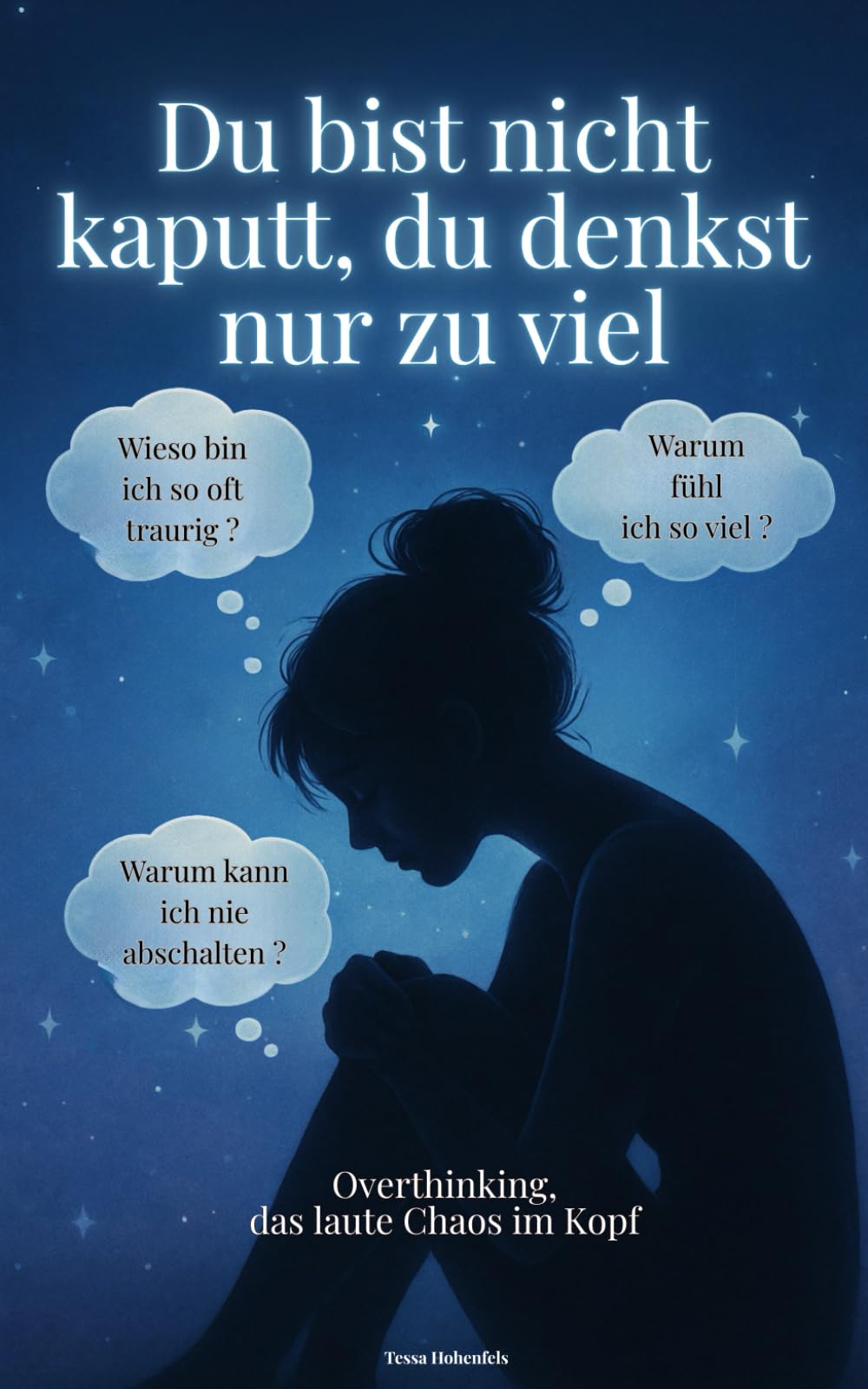 Overthinking - Du bist nicht kaputt, du denkst nur zu viel: Das laute Chaos im Kopf stoppen, dich selbst verstehen und mit mehr Selbstliebe, Klarheit & Ruhe durchs Leben gehen. Lifestyle