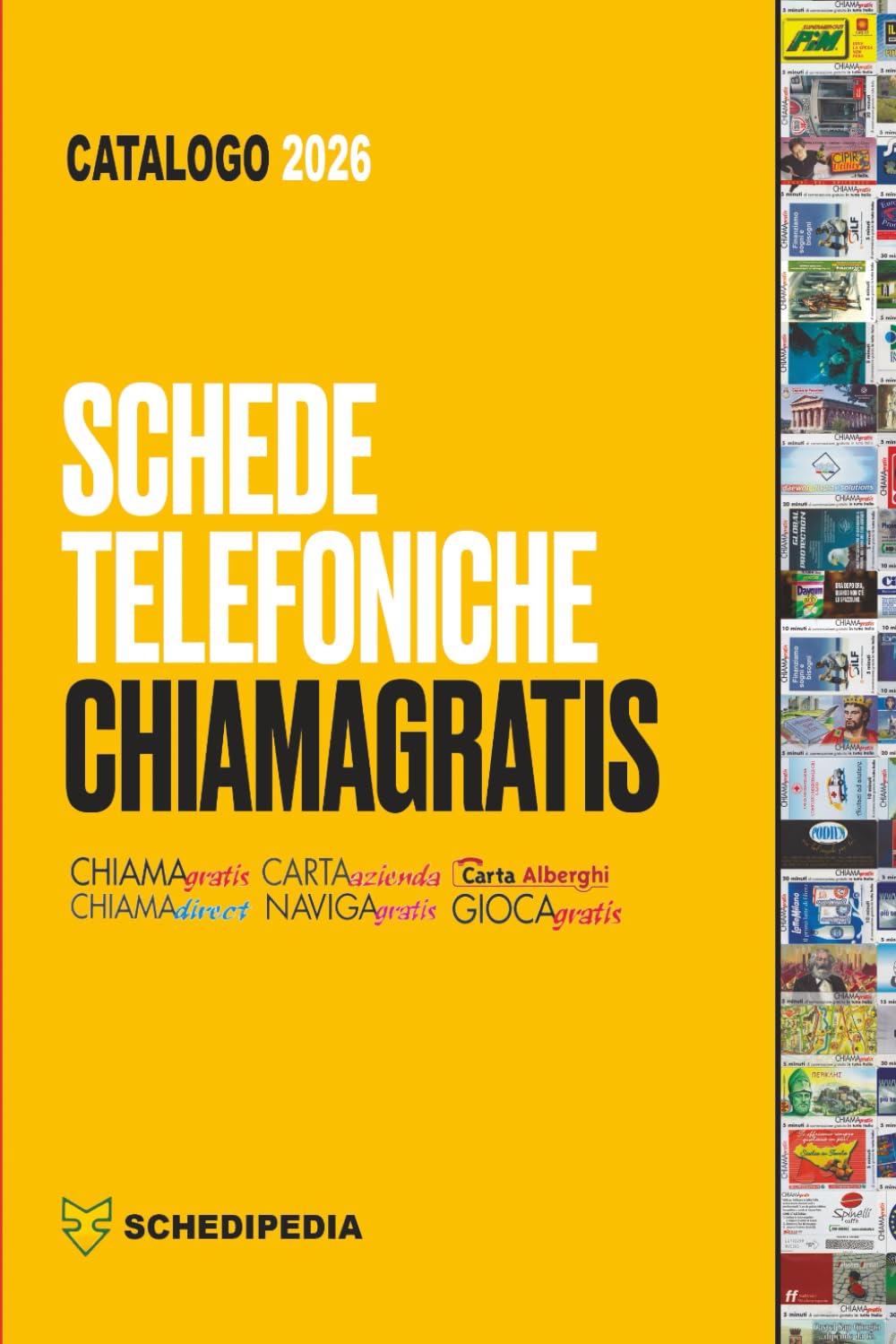 CATALOGO SCHEDE TELEFONICHE CHIAMAGRATIS 2026: 2a Edizione 2026 Social Sciences