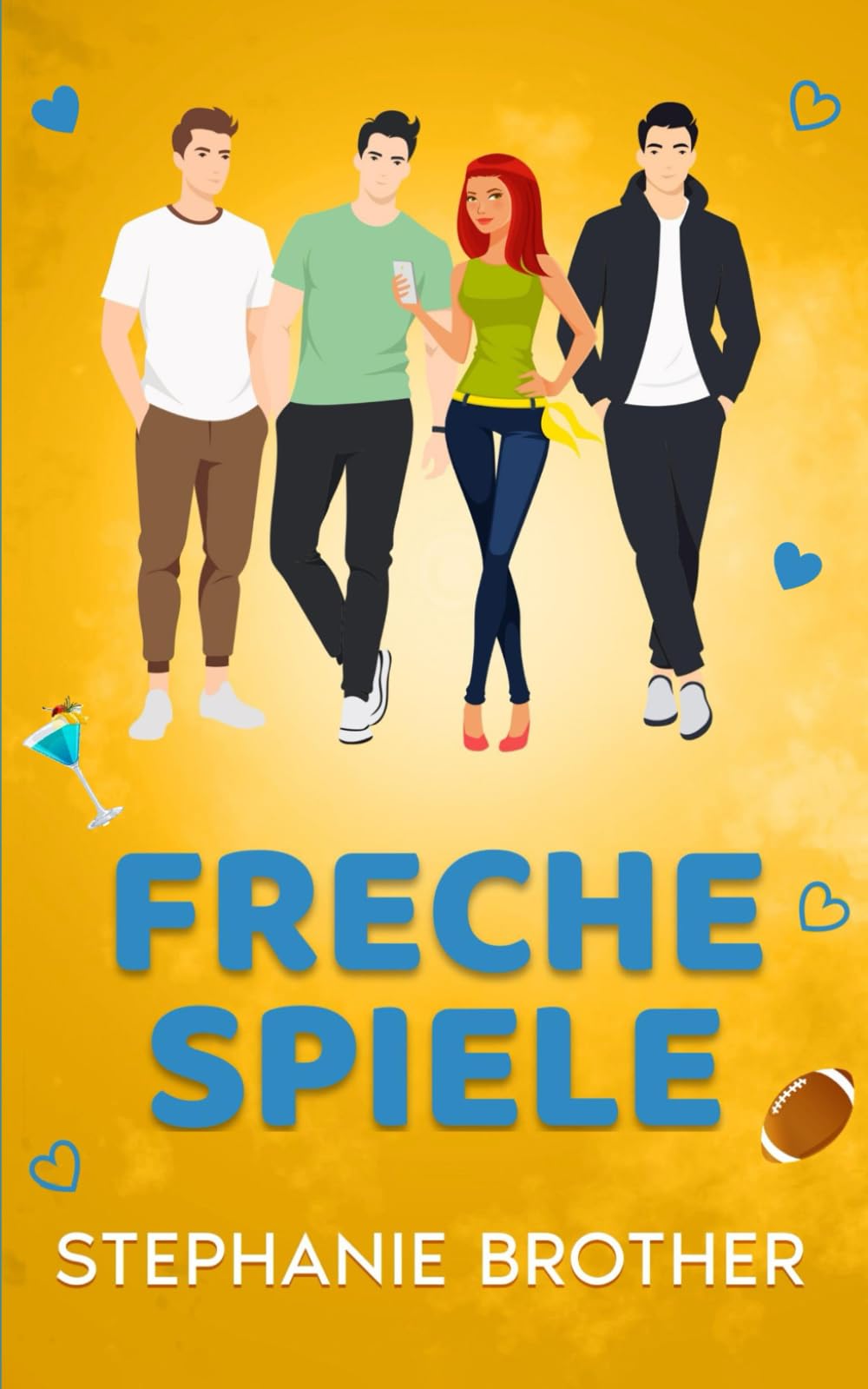 Freche Spiele: Eine Fake-Dating Freunde-Zu-Liebhaber-Reverse-Harem-Romanze New Adult