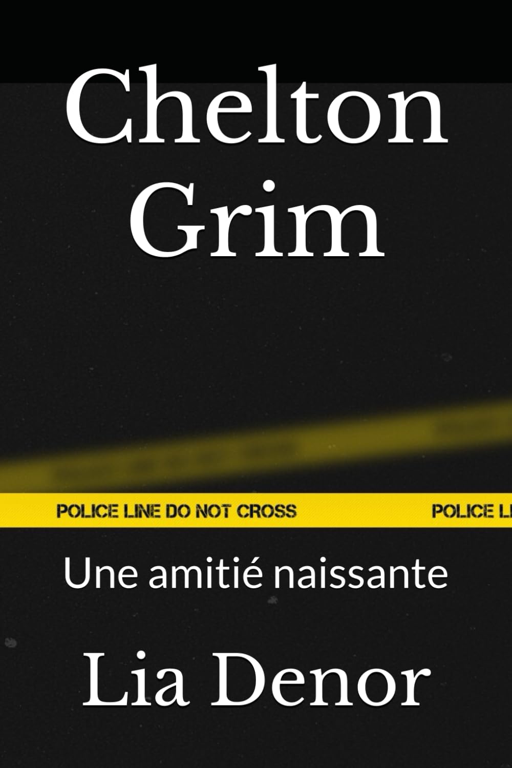 Chelton Grim: Une amitié naissante book