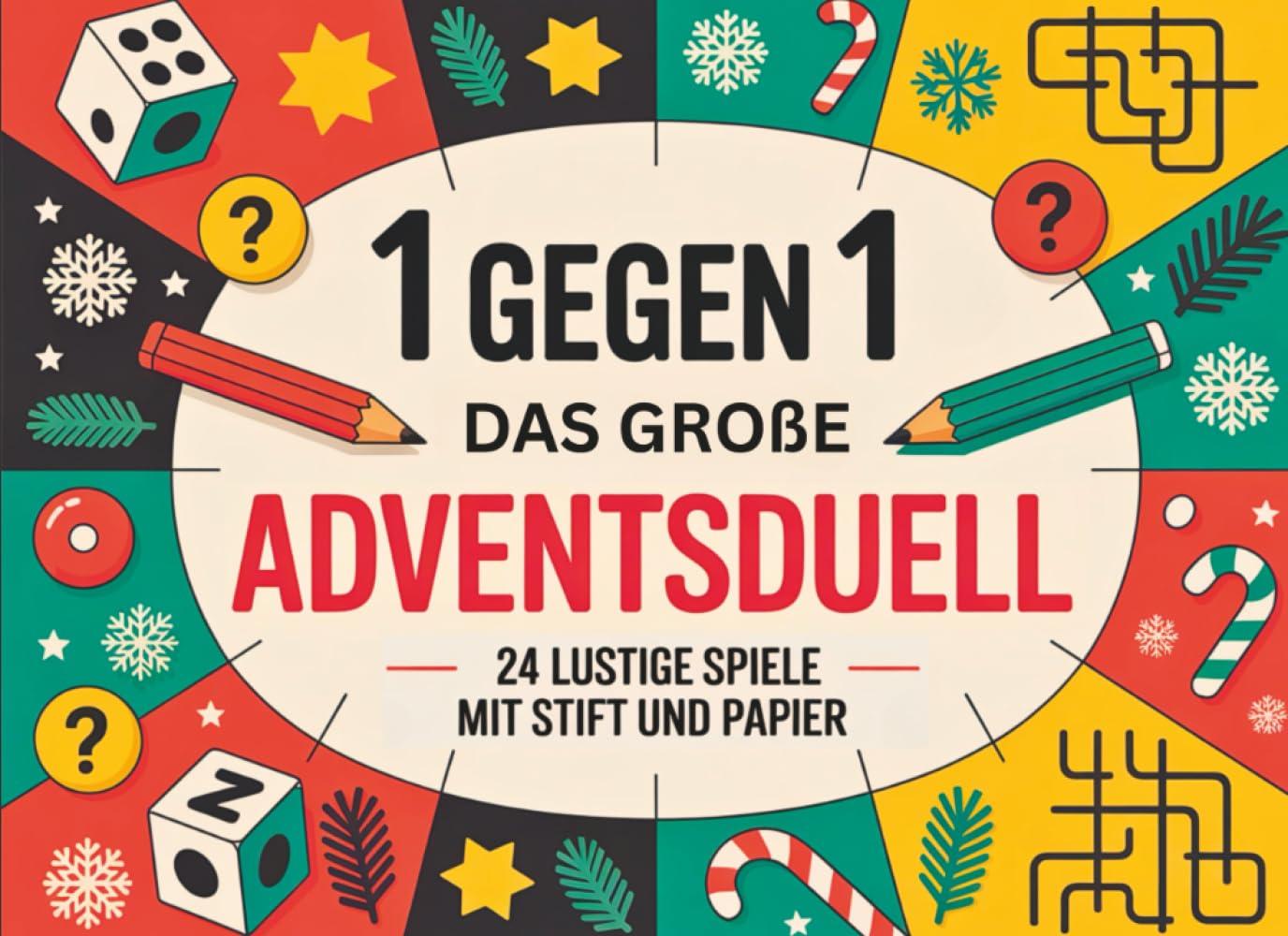 1 gegen 1 – Das große Adventsduell für Zwei: 24 lustige Spiele mit Stift und Papier | Der interaktive Adventskalender zum Mitmachen – für Groß & Klein, Jung & Alt. Leisure & Fun