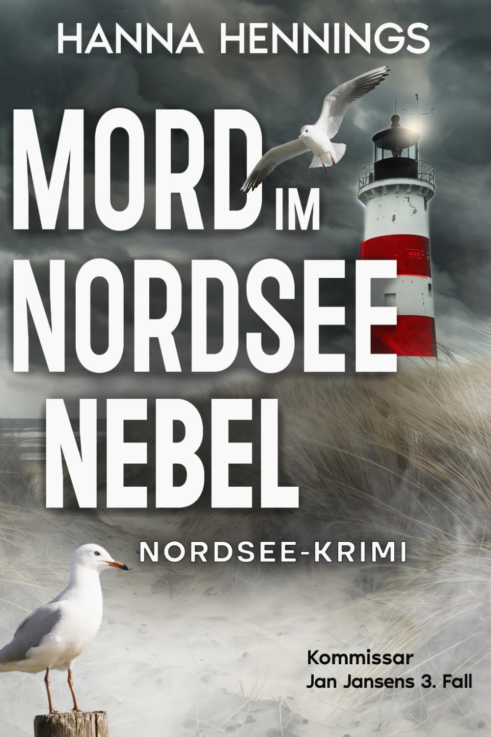 Mord im Nordseenebel: Kommissar Jan Jansens 3. Fall Contemporary literature