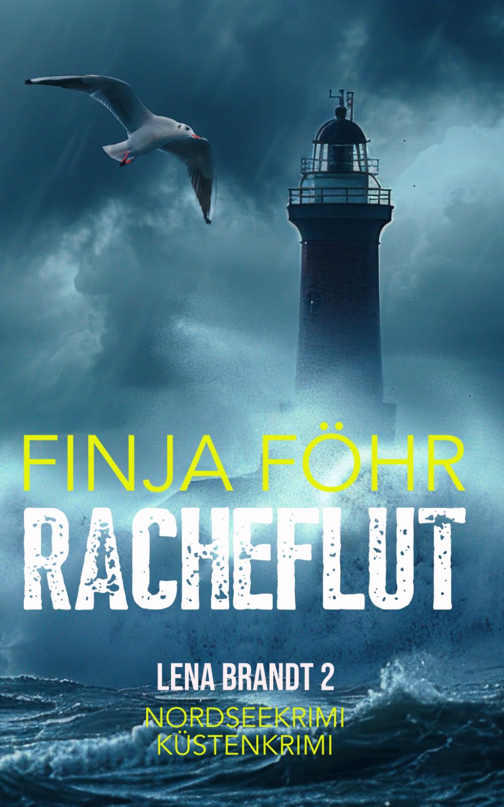Racheflut (Lena Brandt, Band 2) Contemporary literature