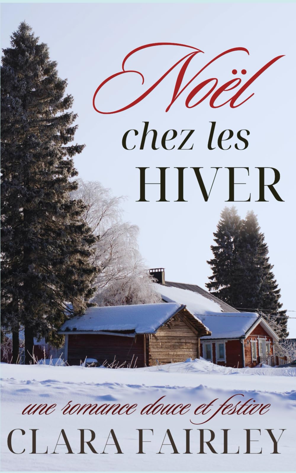 Noël chez les Hiver: une romance douce et festive book