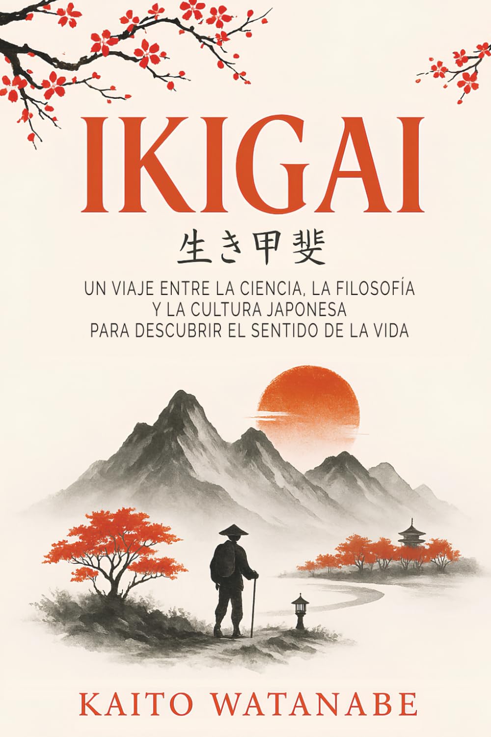 Ikigai: Un viaje entre la ciencia, la filosofía y la cultura japonesa para descubrir el sentido de la vida book