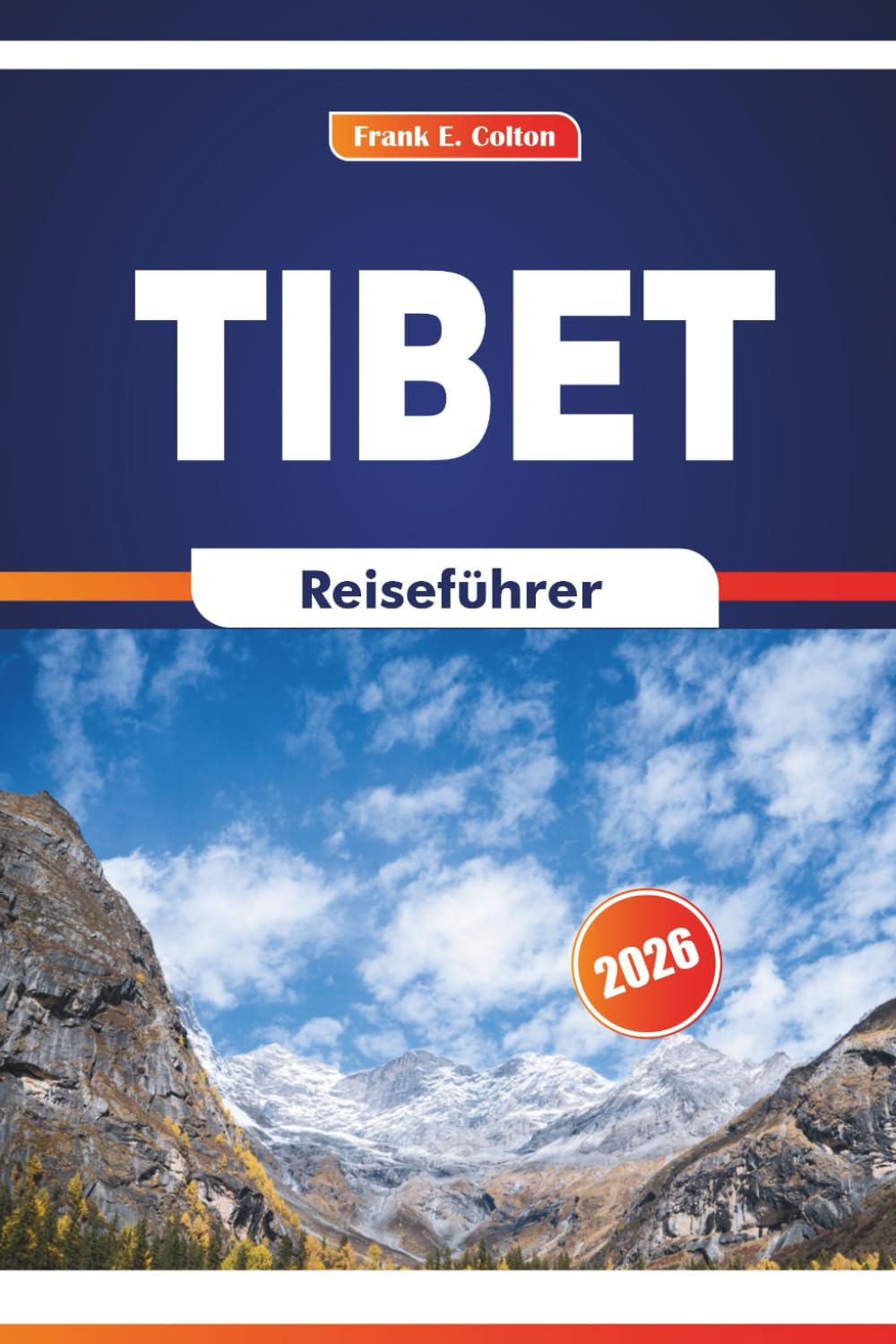 Tibet Reiseführer 2026: Erkundung heiliger Stätten, historischer Paläste, lokaler Feste und kulinarischer Kulinarik in Westchina Travel Guides
