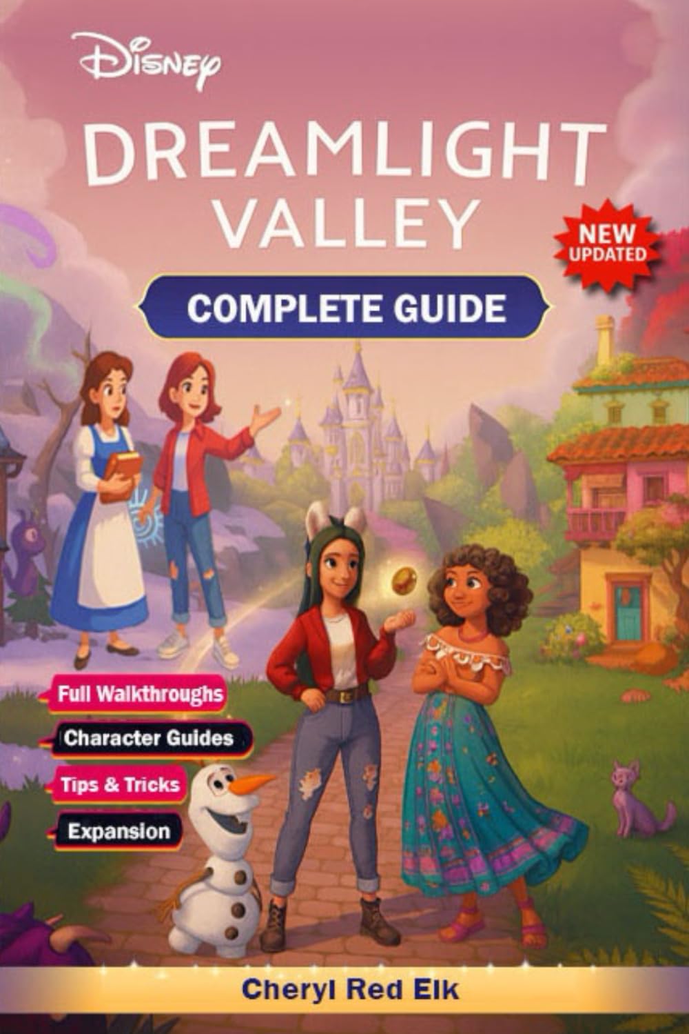 Dreamlight Valley Complete Guide & Walkthrough: All Characters, Quests, Royal Tools, Star Paths, Collectibles, Crafting & 100% Completion Computer Science