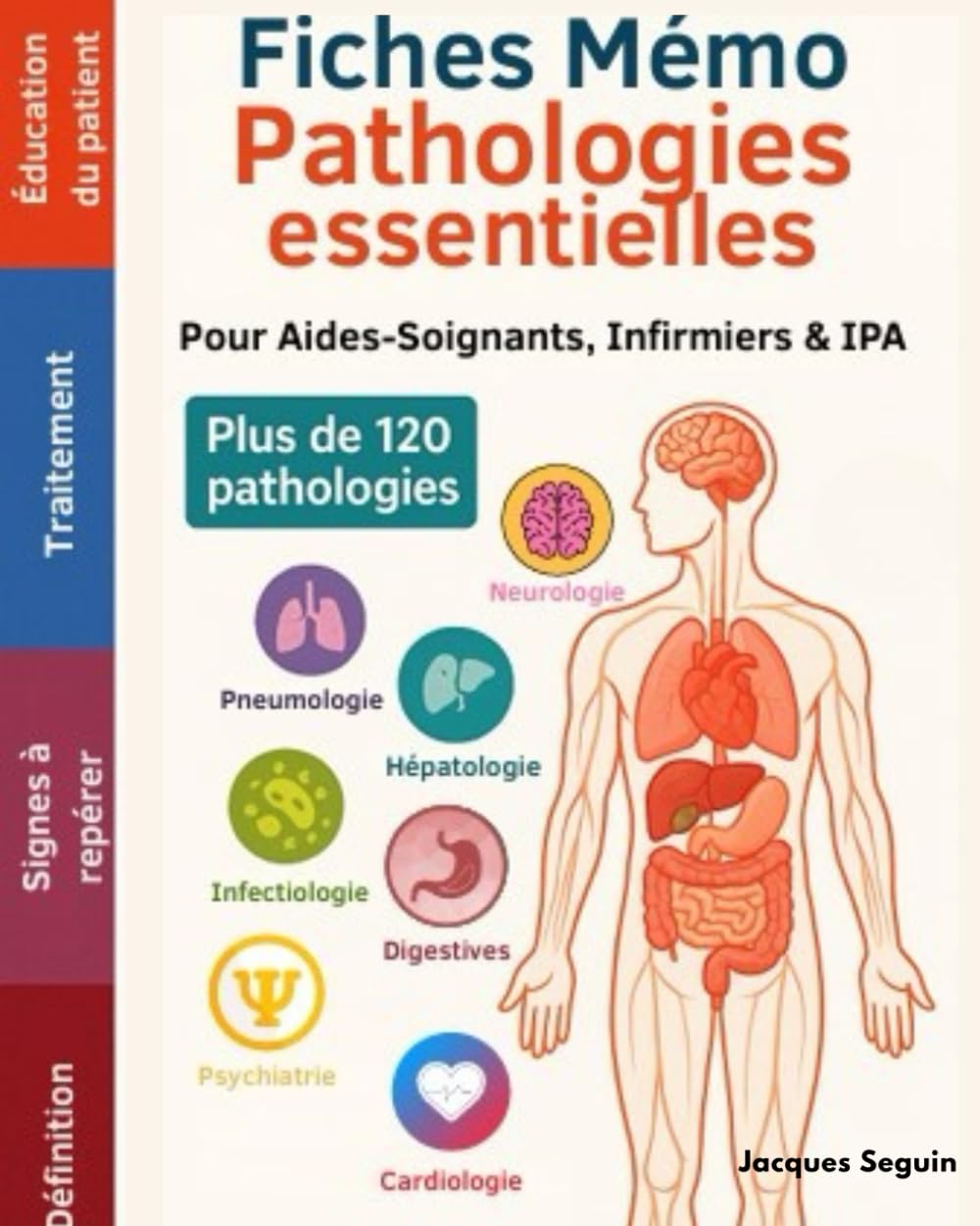 Fiches Mémo Pathologies essentielles: Pour Aides-Soignants, Infirmiers & IPA book