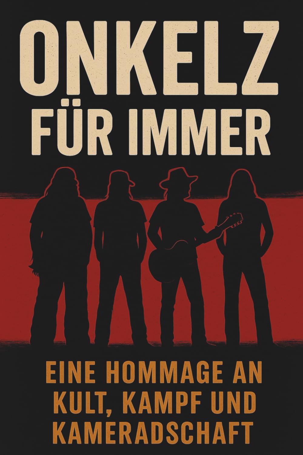 Onkelz für immer: Eine Hommage an Kult, Kampf und Kameradschaft Pop culture