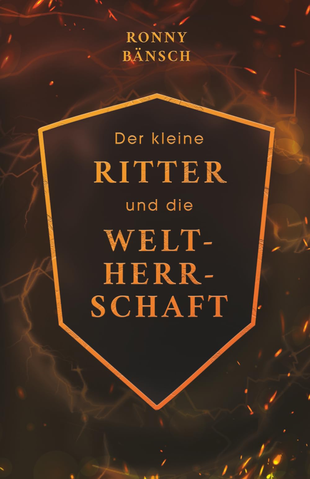 Der kleine Ritter und die Weltherrschaft: Bewusstsein erschafft Reichtum Lifestyle
