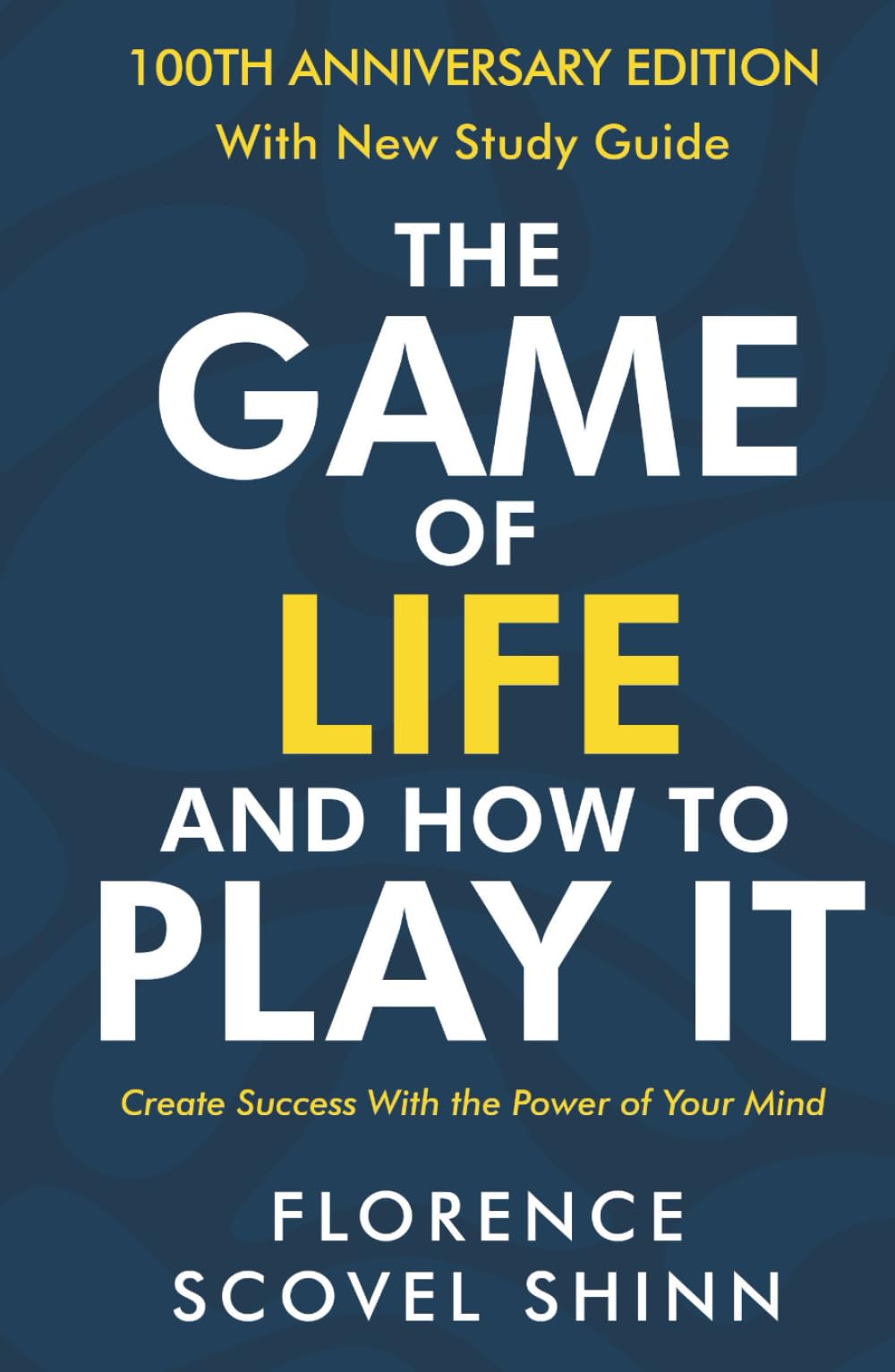 The Game of Life and How to Play It: With New Study Guide Philosophy