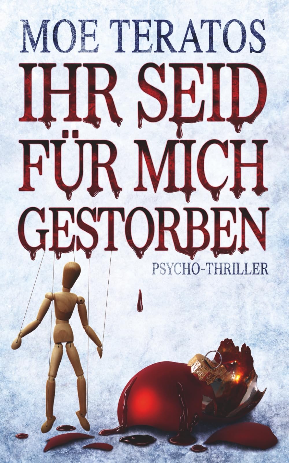 Ihr seid für mich gestorben book