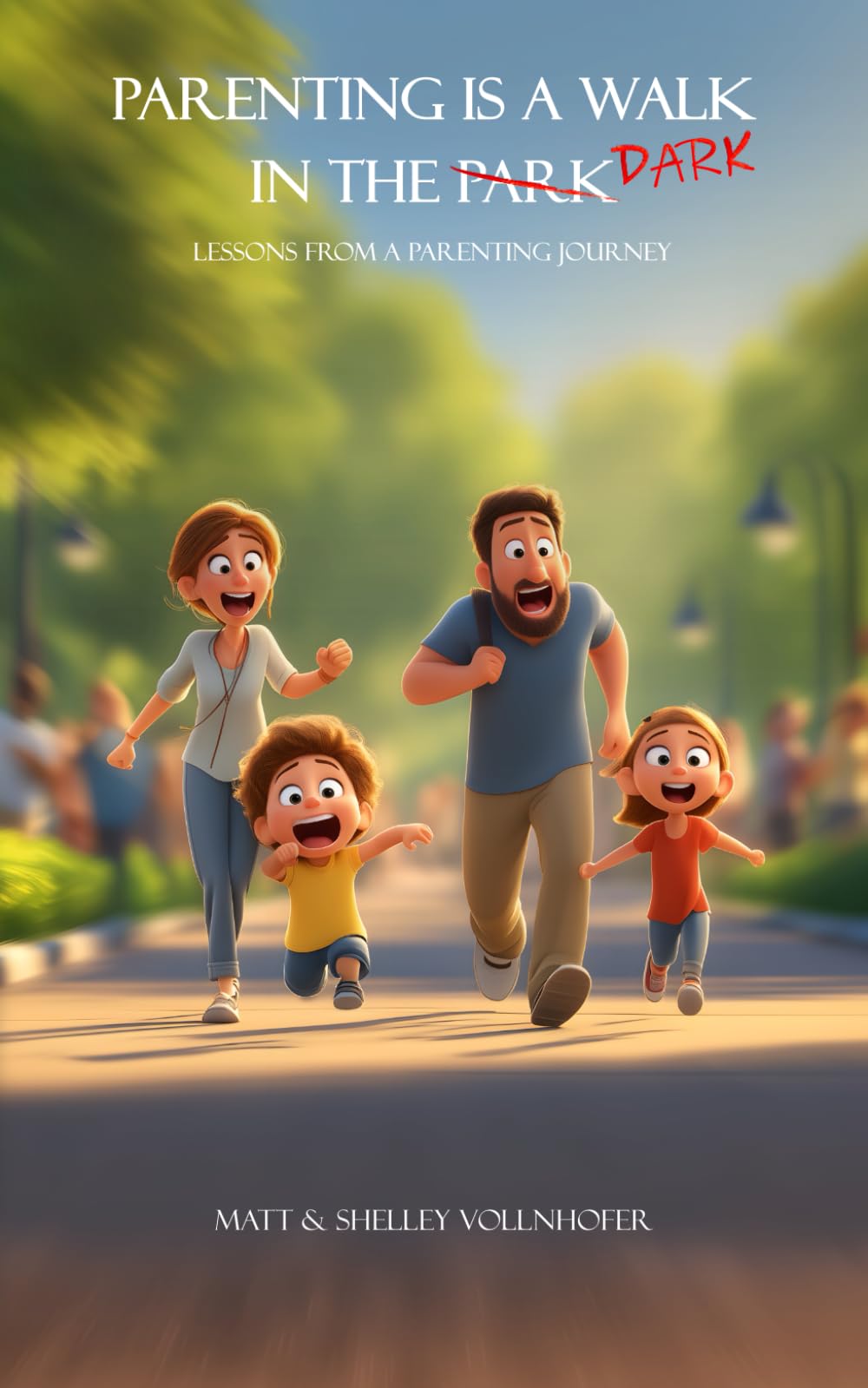 Parenting is a Walk in the Park: Lessons from a Parenting Journey Parents & Children