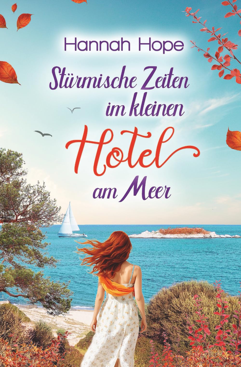 Stürmische Zeiten im kleinen Hotel am Meer (Mallorca, Band 9) Contemporary literature