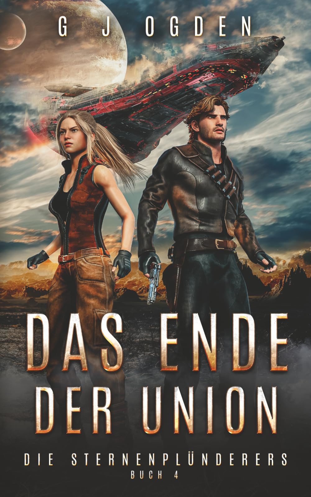 Das Ende der Union (Die Sternenplünderer, Band 4) Travel Books