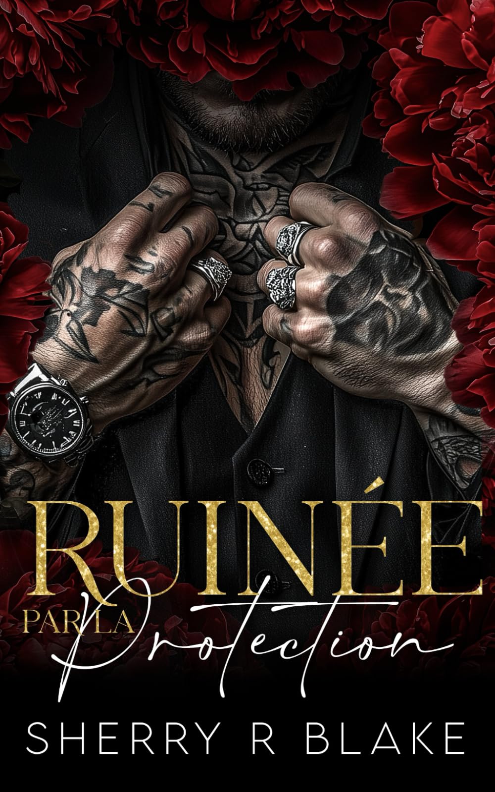 Ruinée Par La Protection: Proximité Forcée Seconde Chance Romance Mafieuse book