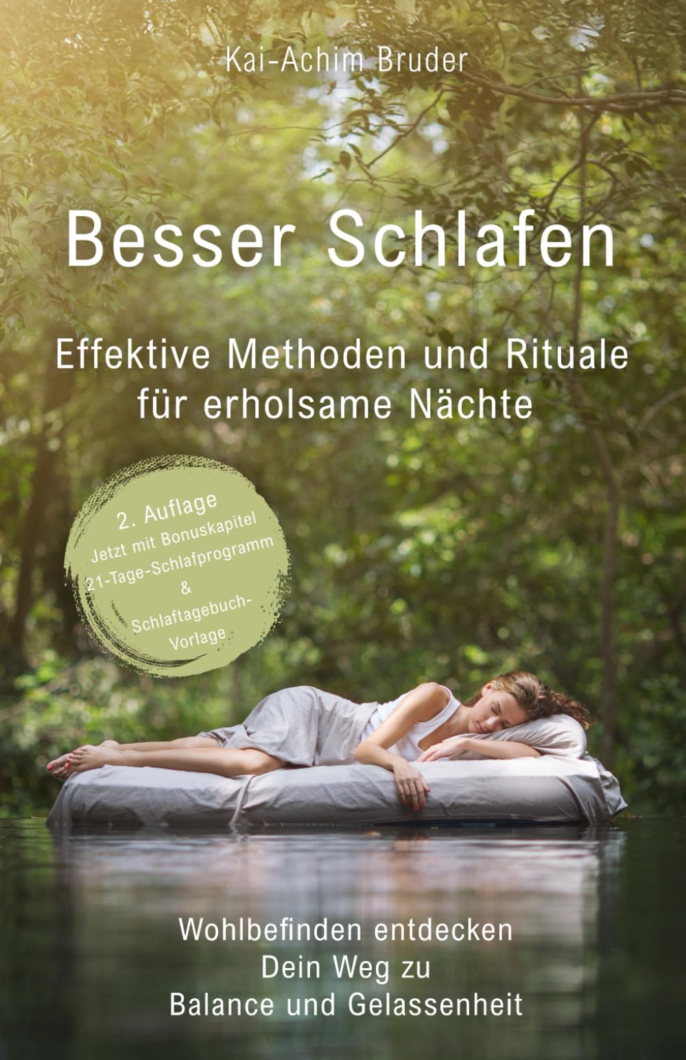Besser schlafen: Effektive Methoden und Rituale für erholsame Nächte (Wohlbefinden entdecken – Dein Weg zu Balance und Gelassenheit) Health, Nutrition & Fitness