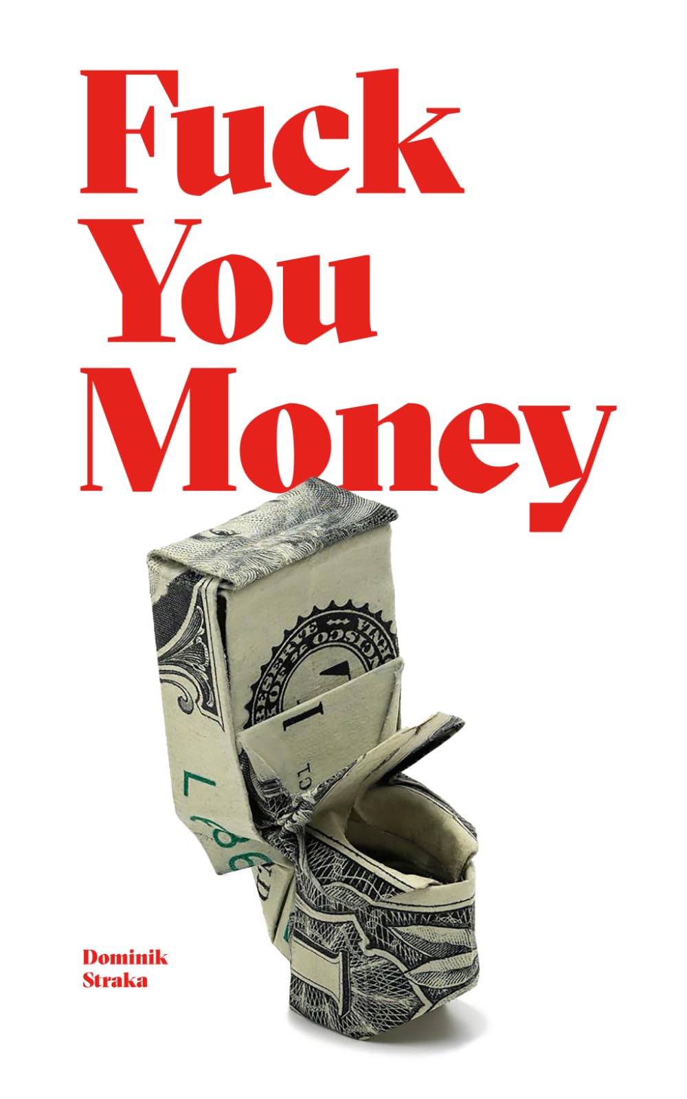 Fuck You Money Philosophy