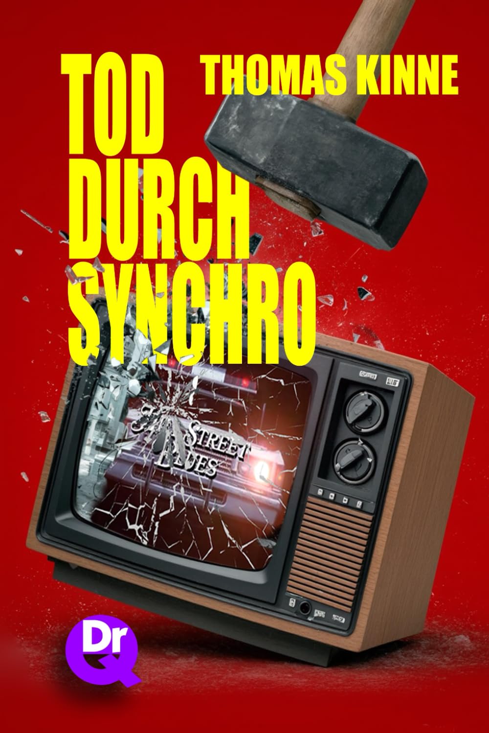 Tod durch Synchro: Leben, Tod und Wiederauferstehung einer US-Serie im deutschen Fernsehen Film, Art & Culture