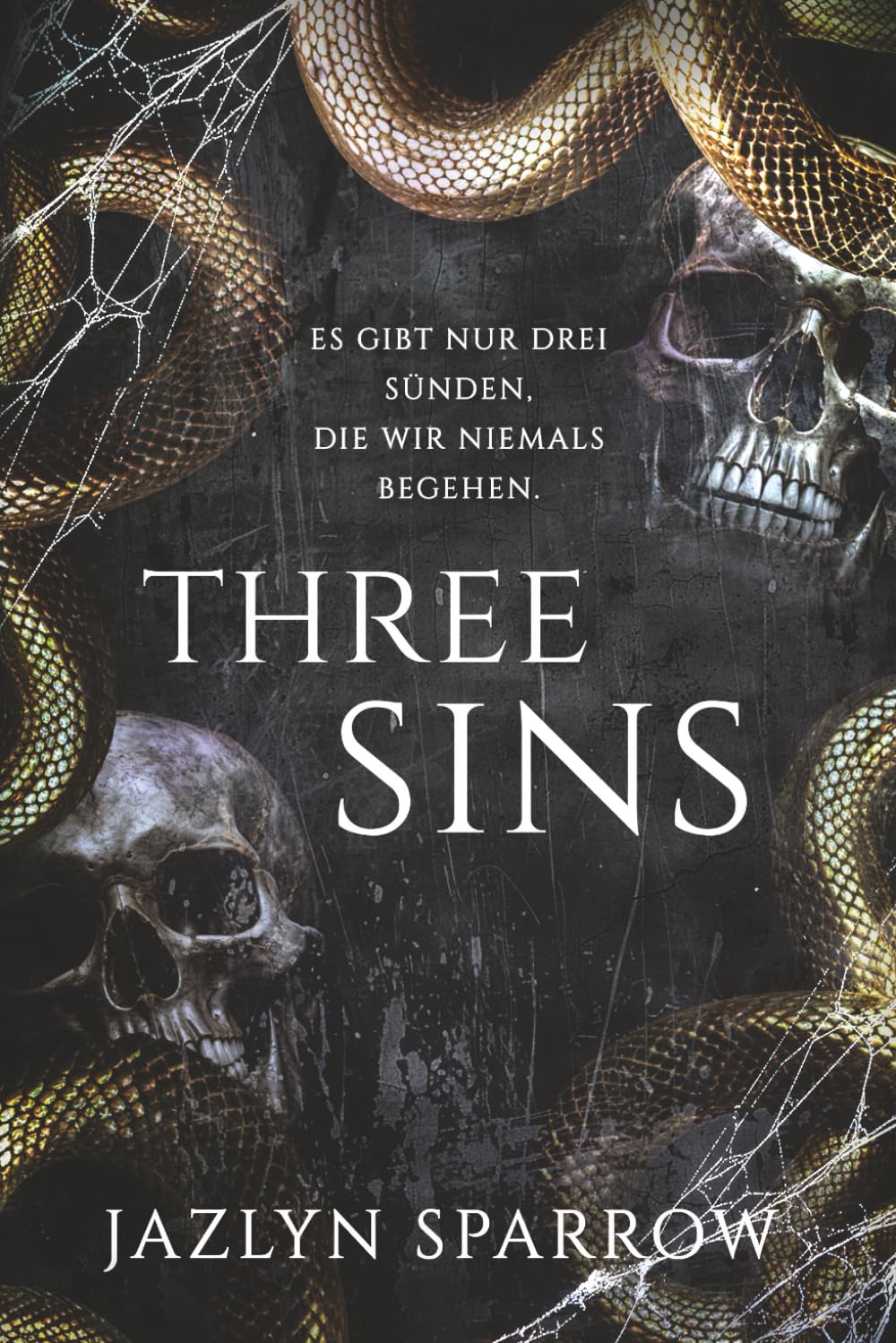 Three Sins: Eine düstere Mafia-Stalker-Romanze New Adult