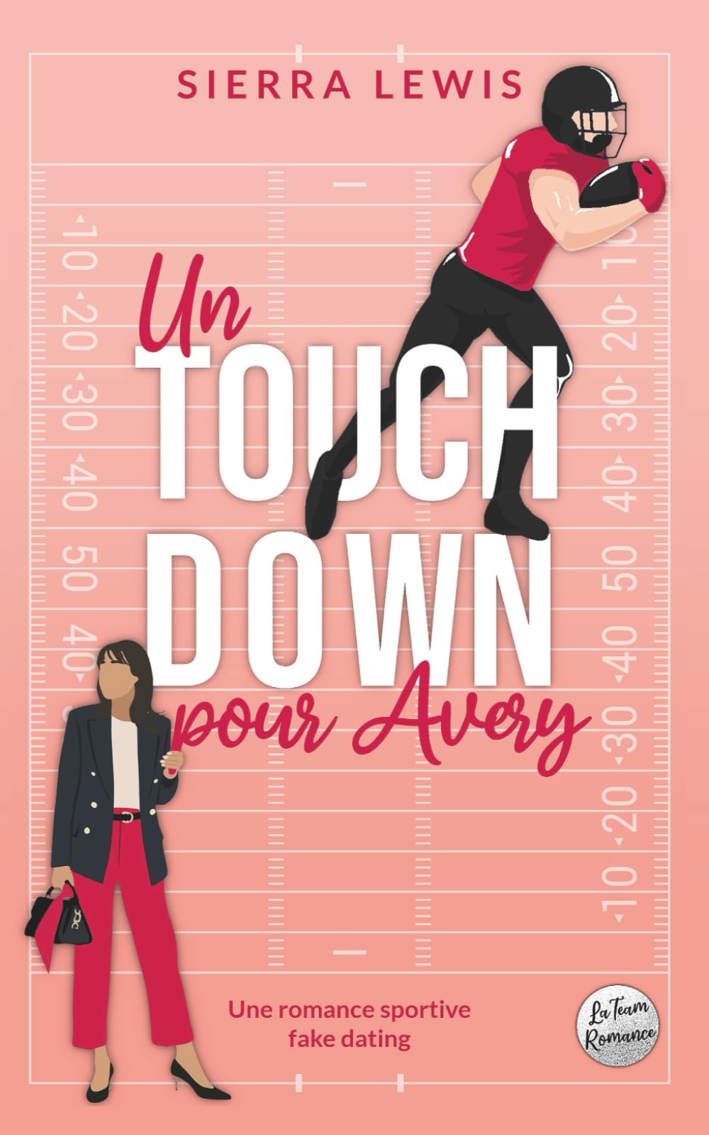 Un touchdown pour Avery: Une romance sportive fake dating book