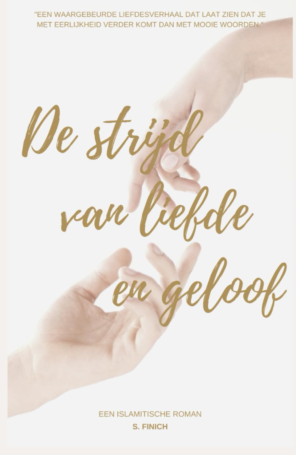 De Strijd Van Liefde En Geloof book