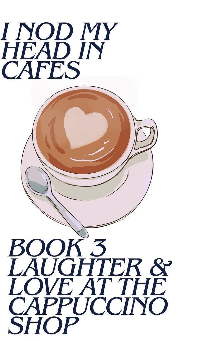 Laughter And Love At The Cappuccino Shop Contemporary literature