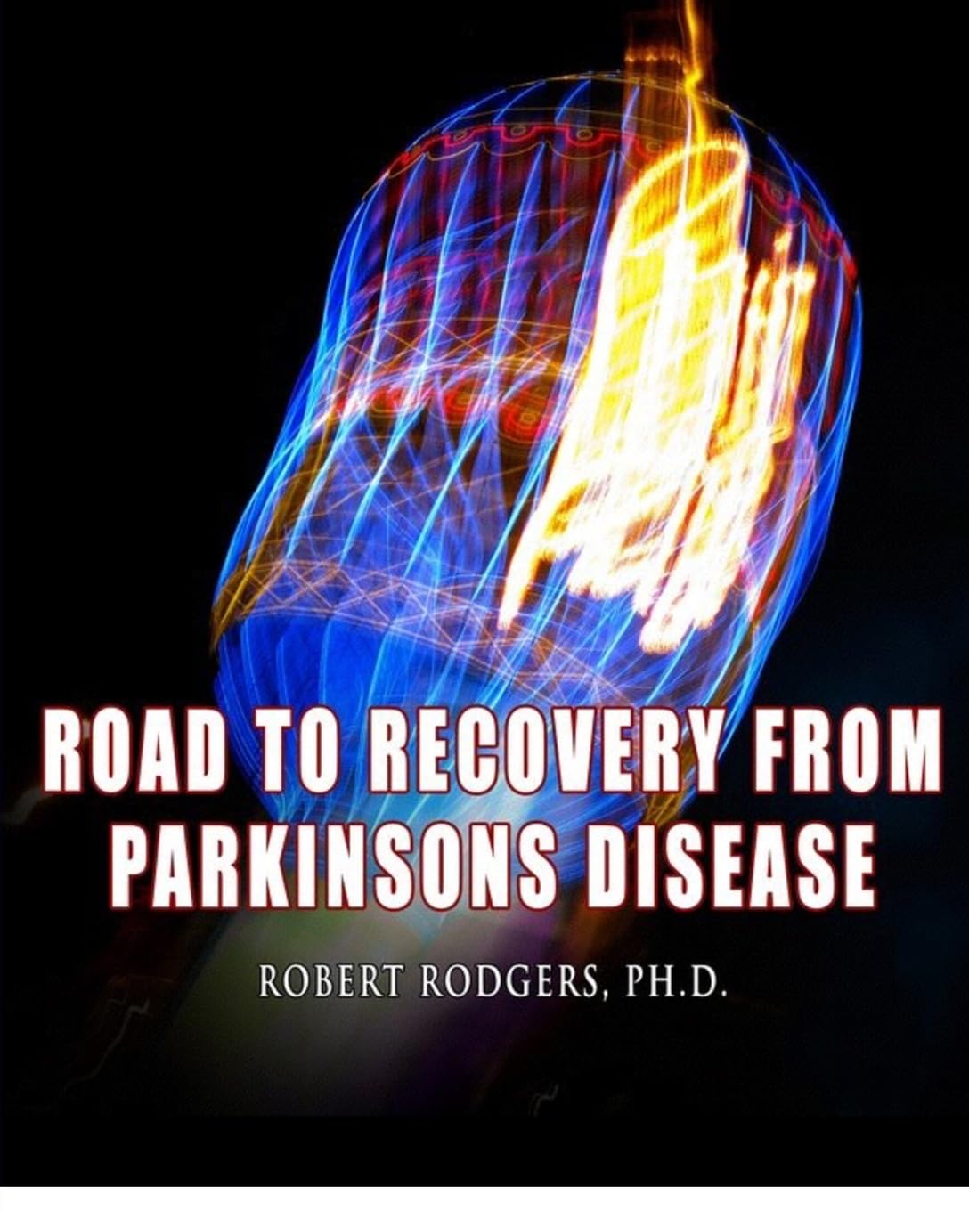 Road to Recovery from Parkinsons Disease Learning & Reference