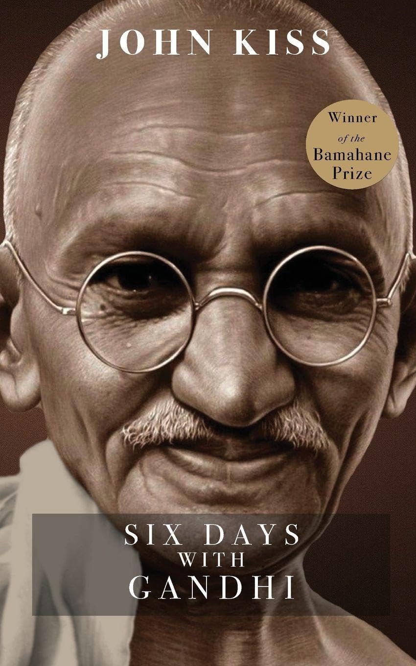 Six Days With Gandhi Historical Fiction