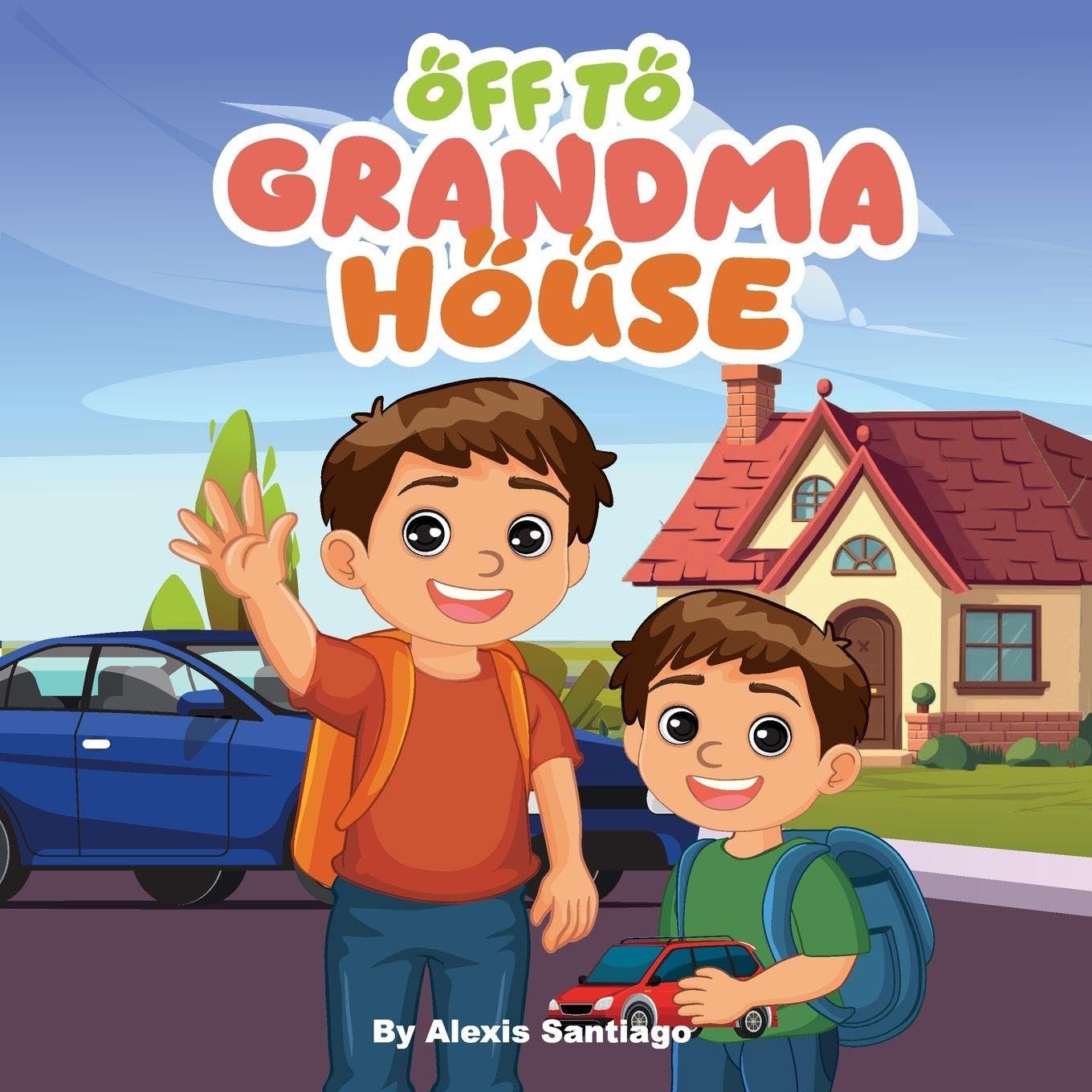Off to Grandma house we go Novels & Short Stories
