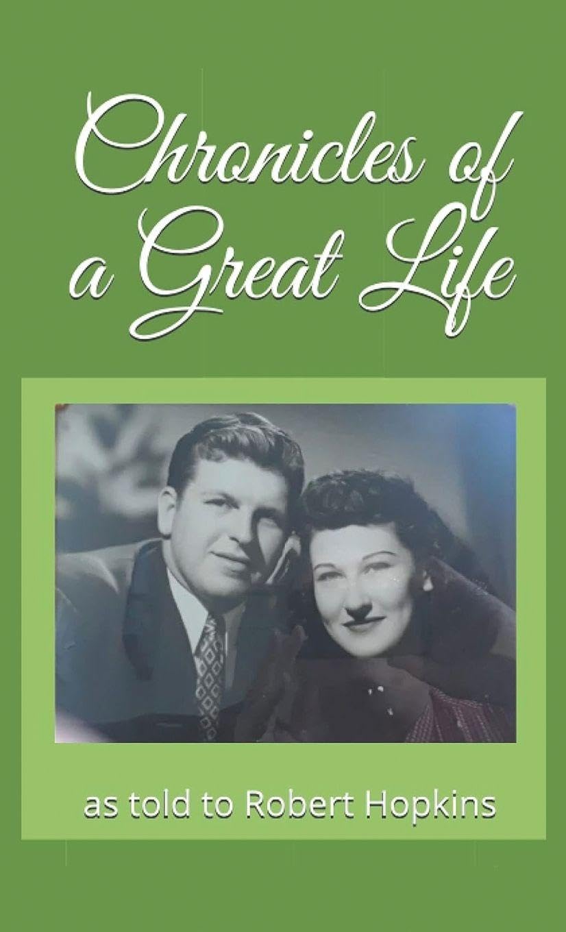 Chronicles Of A Great Life Books