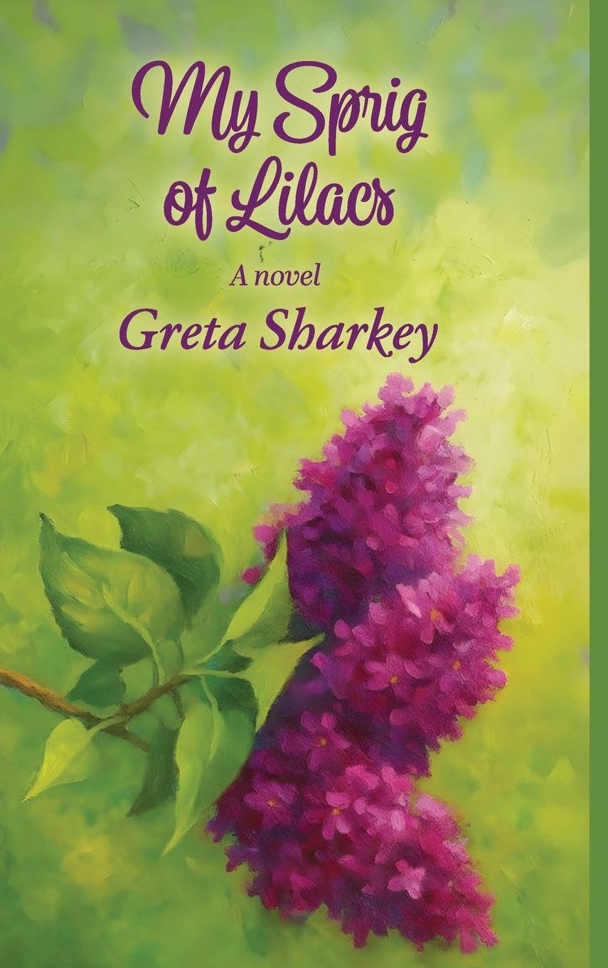 My Sprig of Lilacs Contemporary literature