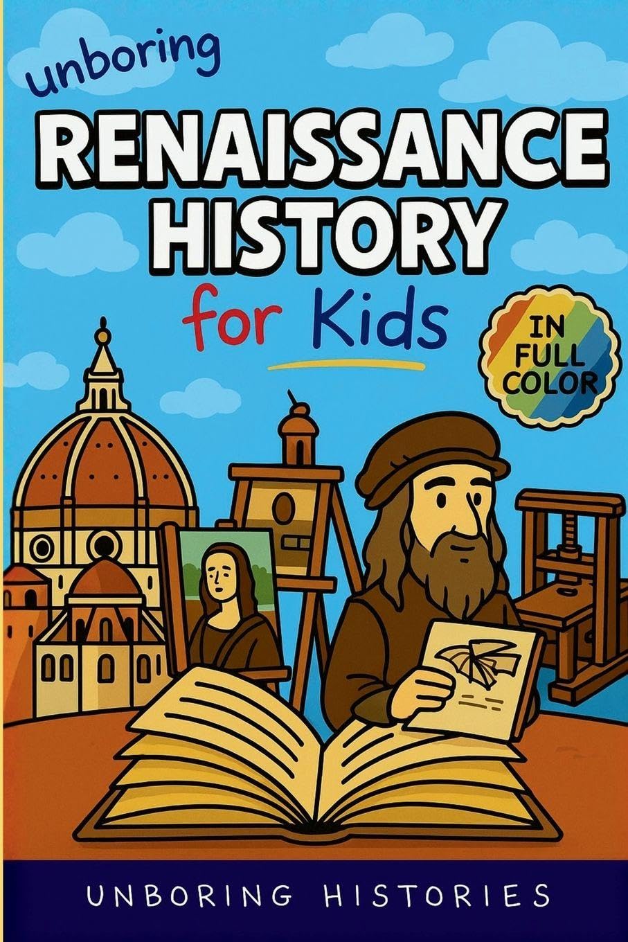 Unboring Renaissance History for Kids Politics & History
