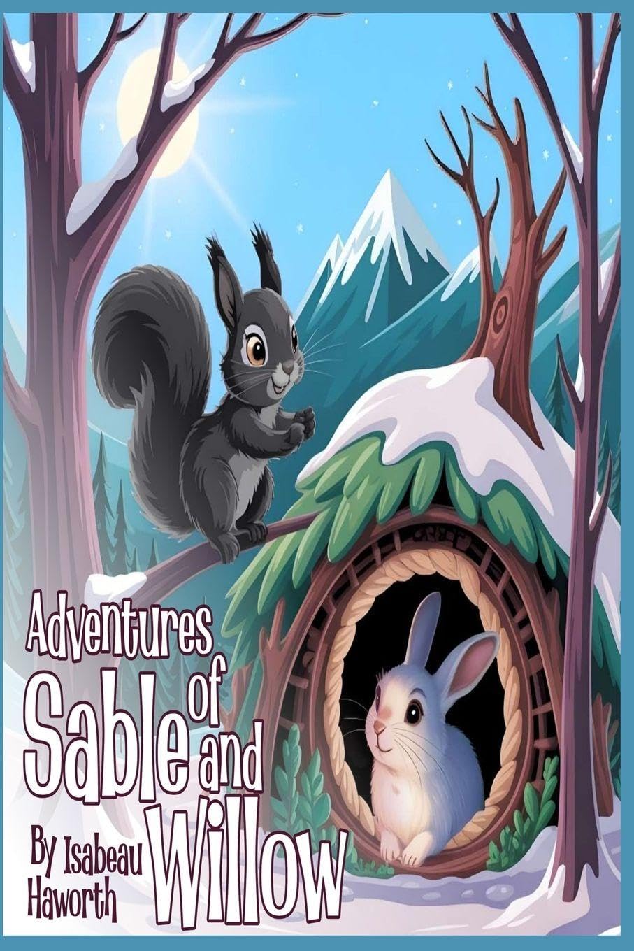 The Adventures of Sable & Willow Novels & Short Stories