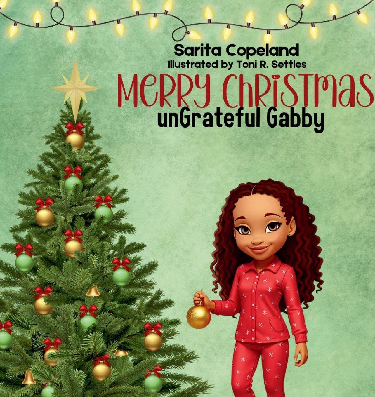 Merry Christmas unGrateful Gabby Non-fiction