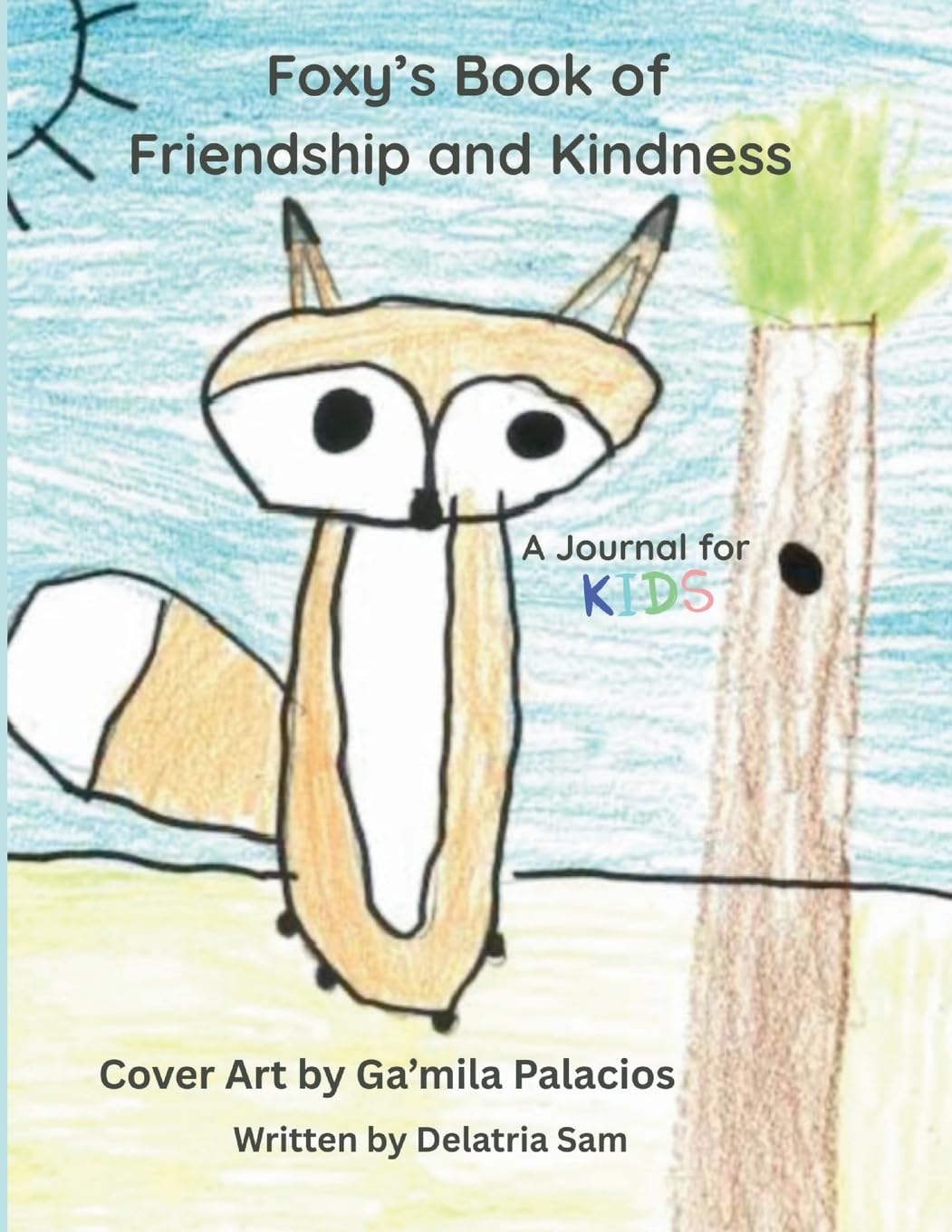 Foxy's Book of Friendship and Kindness Non-fiction