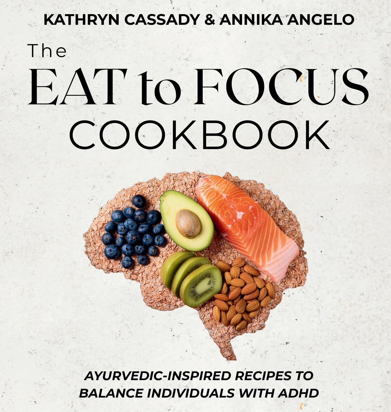 The Eat to Focus Cookbook Leisure, Home & Garden