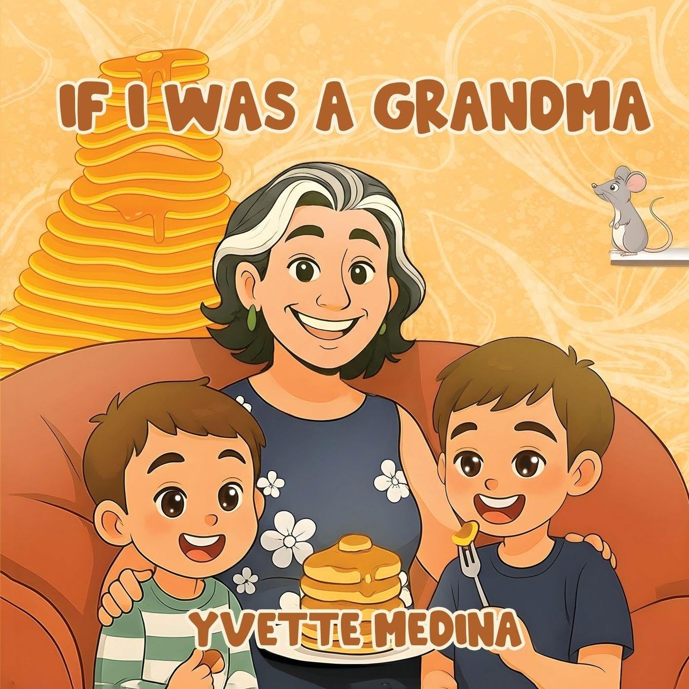 If I was A Grandma Novels & Short Stories