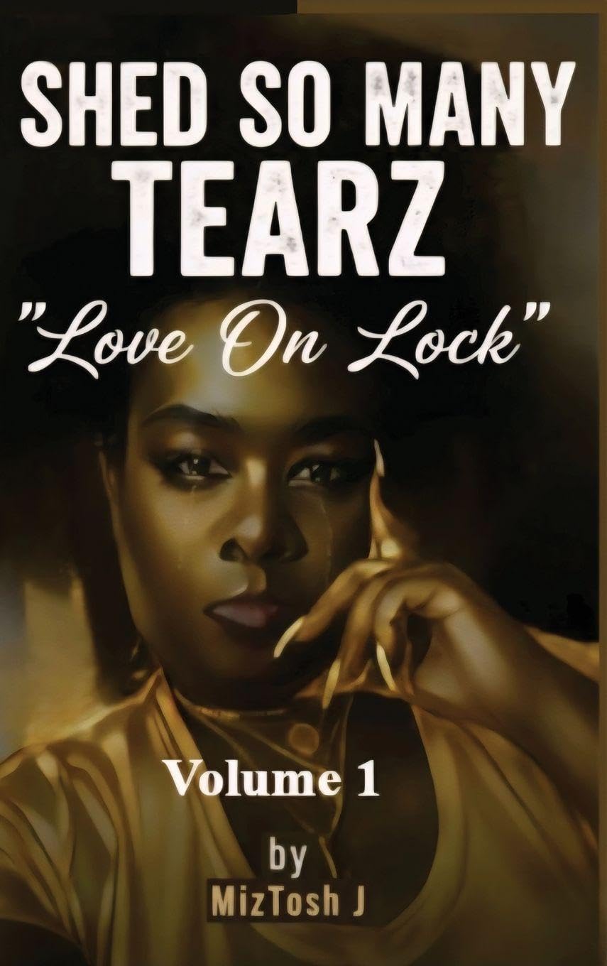 Shed So Many Tearz "Love On Lock" Business, Finance & Career