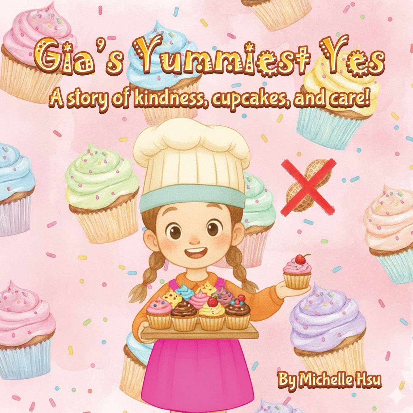 Gia's Yummiest Yes Non-fiction